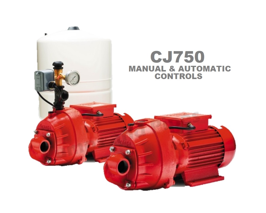 Orange CJ750 Single Phase Shallow Well Jet Pumps Manual and Automatic